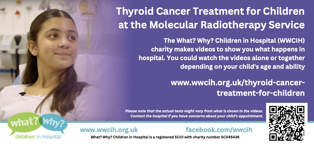 Download 'Thyroid Cancer Treatment for Children at the Molecular Radiotherapy Service' PDF